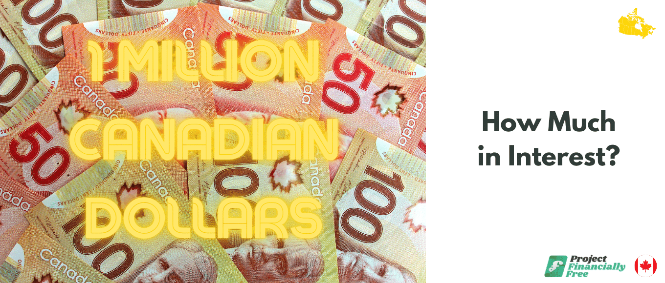 1m cad interest canada