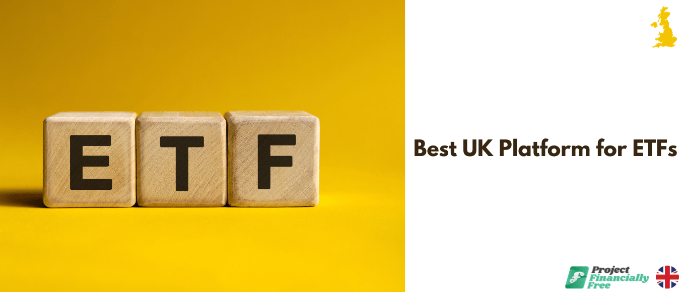 Best uk platform for etfs