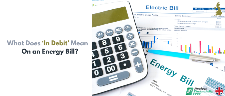 What Does ‘In Debit’ Mean on an Energy Bill? (2026)
