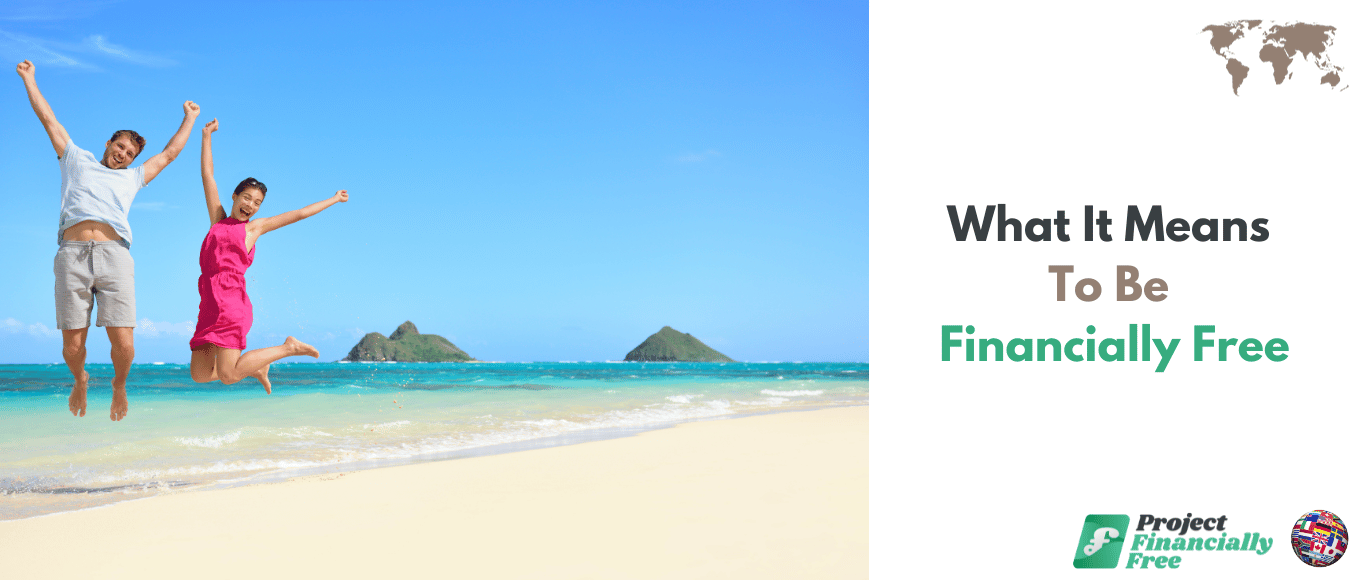 What it means to be financially free